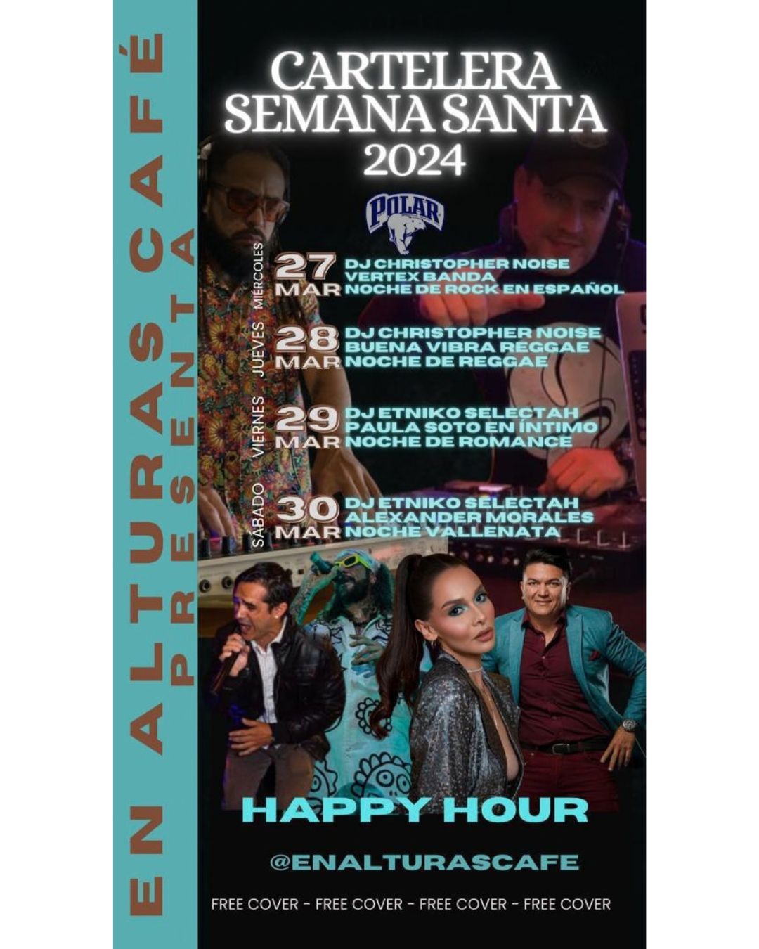 Cartelera de Semana Santa 2024 con DJ, bandas y música en vivo en En Alturas Café, Mérida.